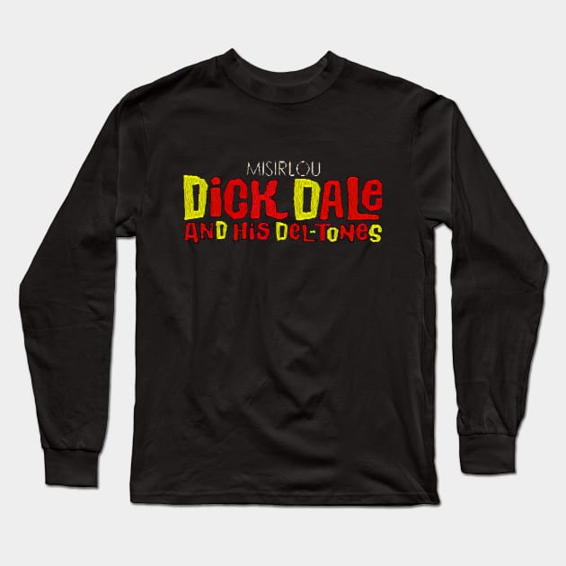 dick dale Long Sleeve T-Shirt by timytimytrops